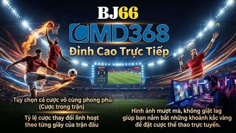 CMD368 - Đỉnh cao Live Streaming